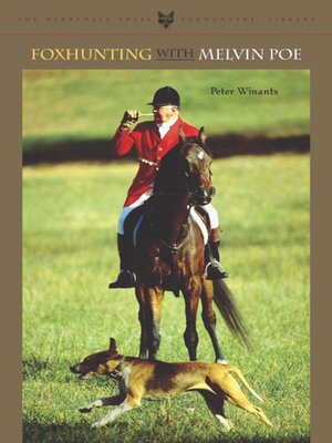 cover image of Foxhunting with Melvin Poe